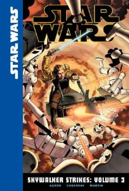 Skywalker Strikes: Volume 3 by Jason Aaron