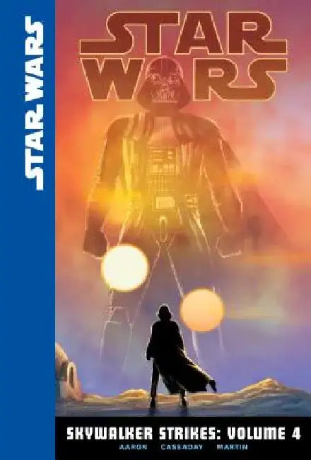 Skywalker Strikes: Volume 4 by Jason Aaron