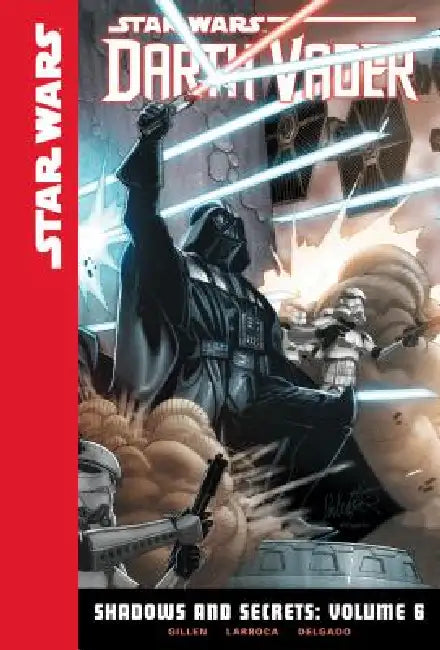 Shadows and Secrets, Volume 6 by Kieron Gillen, Salvador Larroca, Edgar Delgado