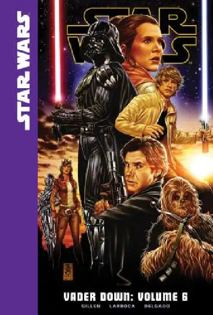 Vader Down, Volume 6 by Kieron Gillen, Salvador Larroca, Edgar Delgado