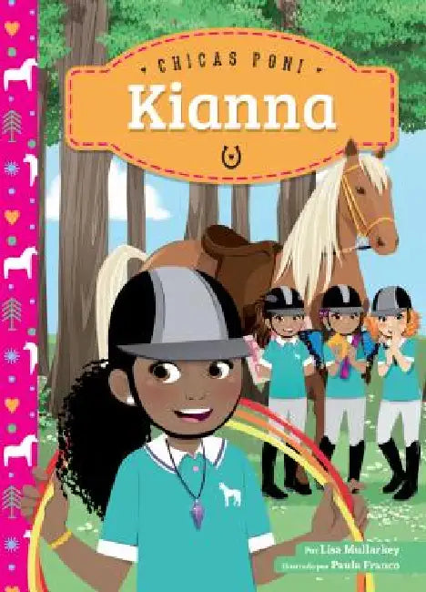 Kianna by Lisa Mullarkey, Paula Franco