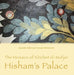 The Mosaics of Khirbet El-Mafjar: Hisham's Palace by Hamdan Taha, Donald Whitcomb