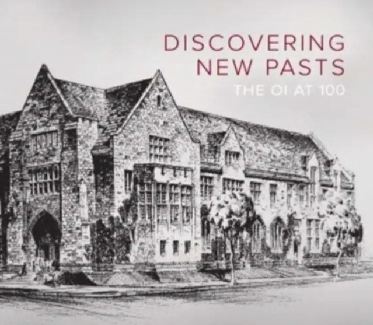 Discovering New Pasts: The Oi at 100 by T. P. J. Van Den Hout