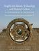 Insights Into Islamic Archaeology and Material Culture: A Conference in Jerusalem by Katia Cytryn, Kristofferf Damgaard, Donald Whitcomb