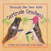 Through the Year With Gertrude Grosbeak by Meg Lowman, Meg Lowman