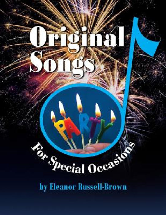 Original Songs: For Special Occasions by Eleanor Russell Brown