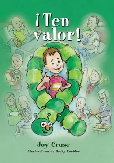 ¡ Ten valor! by Joy Cruse