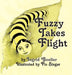 Fuzzy Takes Flight by Ingrid Goeller