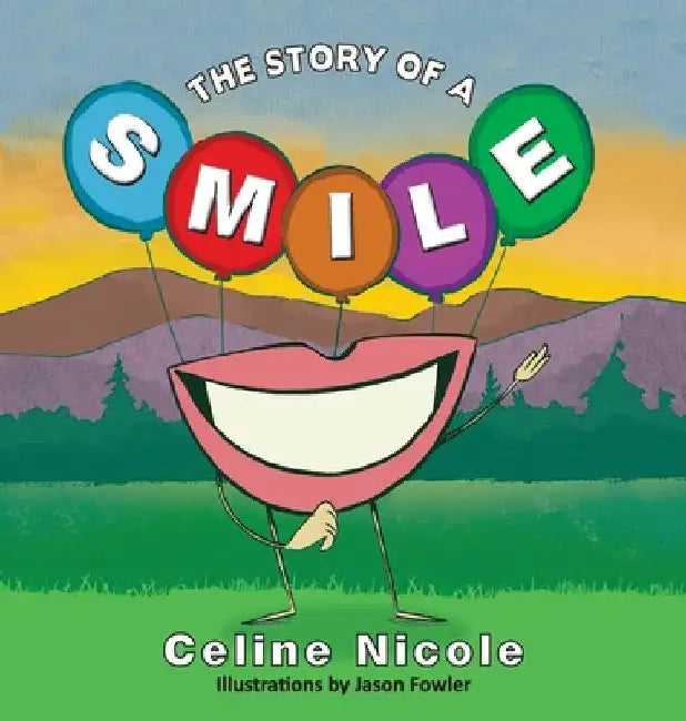 A Story of a Smile by Celine Nicole