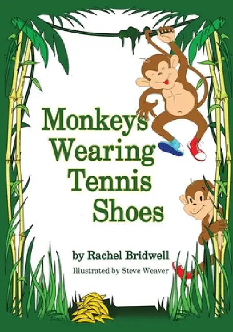 Monkeys Wearing Tennis Shoes by Rachel Bridwell