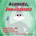 Allergies Shmallergies by Pine, Harold