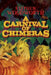 A Carnival of Chimeras by Stephen Woodworth
