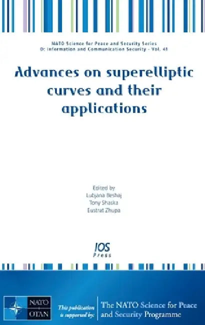 Advances on Superelliptic Curves and Their Applications by Lubjana Beshaj, Eustrat Zhupa
