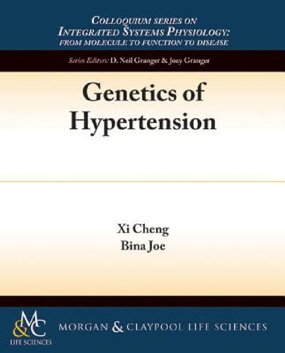 Genetics of Hypertension by XI Cheng, Bina Joe