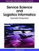 Service Science and Logistics Informatics: Innovative Perspectives by Zongwei Luo