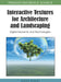 Interactive Textures for Architecture and Landscaping: Digital Elements and Technologies by Mikael Wiberg