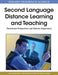 Second Language Distance Learning and Teaching: Theoretical Perspectives and Didactic Ergonomics by Jean-Claude Bertin, Patrick Gravé, Jean-Paule Narcy-Combes