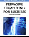 Strategic Pervasive Computing Applications: Emerging Trends by Varuna Godara