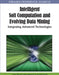 Intelligent Soft Computation and Evolving Data Mining: Integrating Advanced Technologies by Leon Shyue-Liang Wang, Tzung-Pei Hong