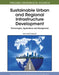 Sustainable Urban and Regional Infrastructure Development: Technologies, Applications and Management by Tan Yigitcanlar