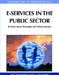 Handbook of Research on E-Services in the Public Sector: E-Government Strategies and Advancements by Abid Thyab Al Ajeeli, Yousif A. Latif Al-Bastaki