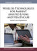 Wireless Technologies for Ambient Assisted Living and Healthcare: Systems and Applications by Athina Lazakidou, Konstantinos Siassiakos, Konstantinos Ioannou