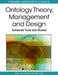 Ontology Theory, Management and Design: Advanced Tools and Models by Faiez Gargouri, Wassim Jaziri