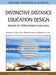 Distinctive Distance Education Design: Models for Differentiated Instruction by Richard G. Fuller, Gary William Kuhne, Barbara a. Frey