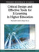Critical Design and Effective Tools for E-Learning in Higher Education: Theory into Practice by Roisin Donnelly, Jen Harvey, Kevin O'Rourke