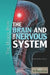 The Brain and the Nervous System by Kara Rogers