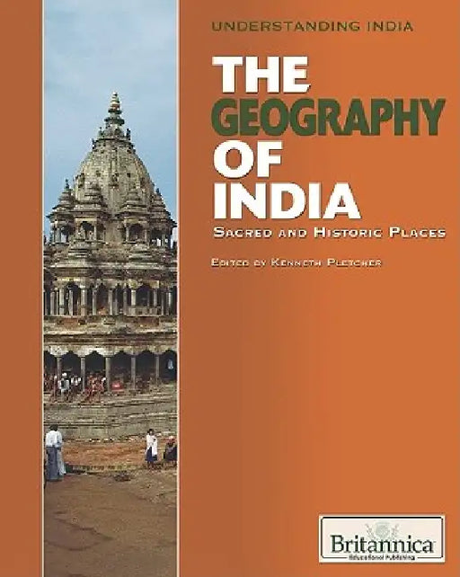 The Geography of India by Kenneth Pletcher