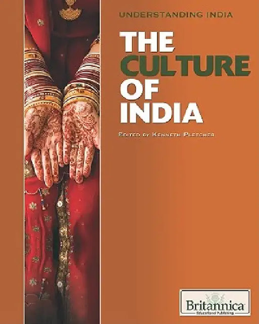 The Culture of India by Kathleen Kuiper