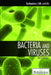 Bacteria And Viruses (Britannica) by Kara Rogers