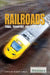The Complete History of Railroads by Robert Curley