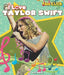 I Love Taylor Swift by Kat Miller