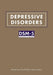 Depressive Disorders: Dsm-5(r) Selections by American Psychiatric Association