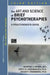 The Art and Science of Brief Psychotherapies: A Practitioner's Guide by Mantosh J. Dewan