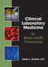 Clinical Laboratory Medicine for Mental Health Professionals by Sandra A. Jacobson