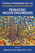 Clinical Handbook for the Diagnosis and Treatment of Pediatric Mood Disorders by Manpreet Kaur Singh