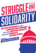 Struggle and Solidarity: Seven Stories of How Americans Fought for Their Mental Health Through Federal Legislation by Michael T. Compton, Marc W. Manseau