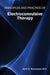 Principles and Practice of Electroconvulsive Therapy by Keith G. Rasmussen