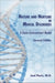 Nature and Nurture in Mental Disorders: A Gene-Environment Model by Joel Paris