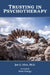 Trusting in Psychotherapy by Jon G. Allen