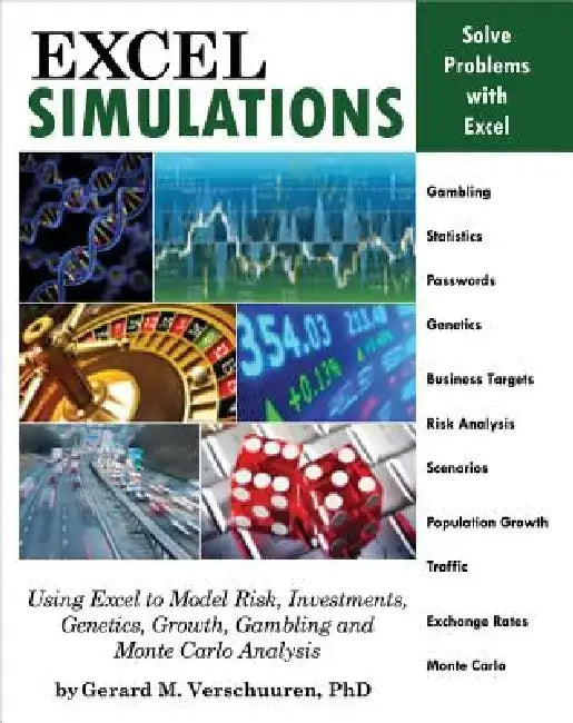 Excel Simulations by Gerard M., Dr. Verschuuren