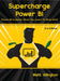 Supercharge Power Bi: Power Bi Is Better When You Learn to Write Dax by Matt Allington