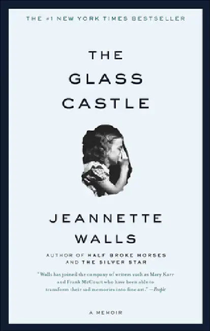 The Glass Castle by Jeannette Walls