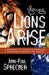 Young Lions Arise by John-Paul Sprecher