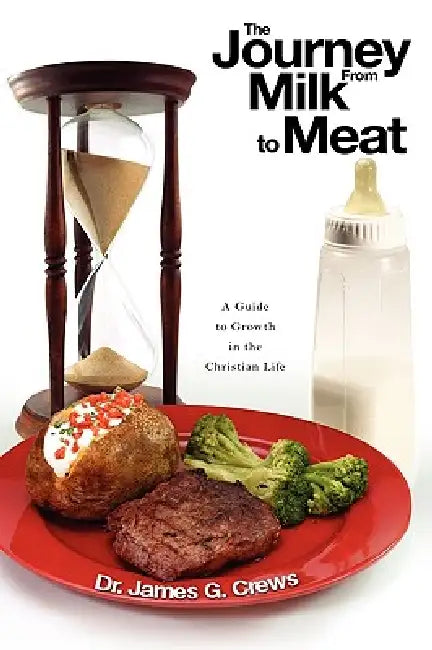 The Journey From Milk to Meat by Jim Crews