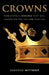 Crowns by Deborah Wittmier