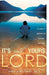 It's All Yours, Lord by Jerry Armstrong